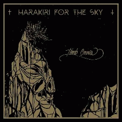 Harakiri For The Sky : Tomb Omnia